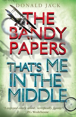 That's Me in the Middle (The Bandy Papers Book 2)