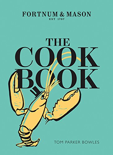 The Cook Book: Fortnum and Mason: Fortnum & Mason