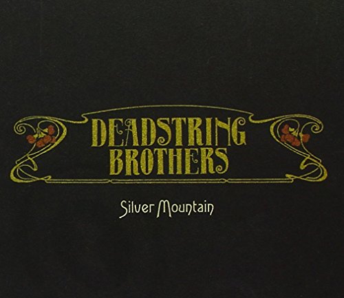 Deadstring Brothers - Silver Mountain [CD]