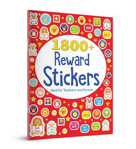 1800+ Reward Stickers - Ideal For Teachers And Parents : Sticker Book With Over 1800 Stickers to Boost The Morale of Kids