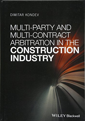Multi-Party and Multi-Contract Arbitration in the Construction Industry