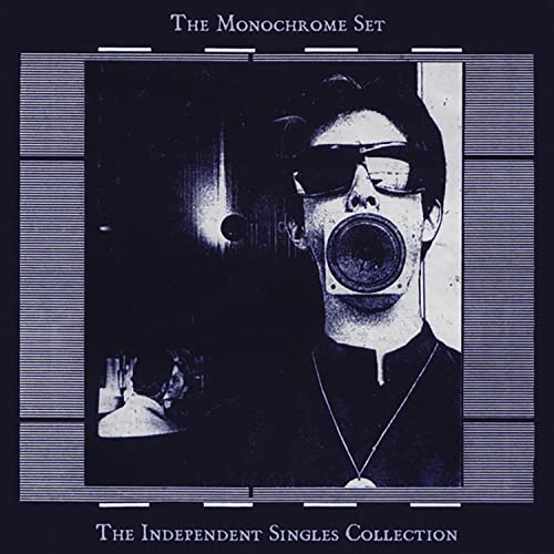 Monochrome Set - The Independent Singles Collection [CD]