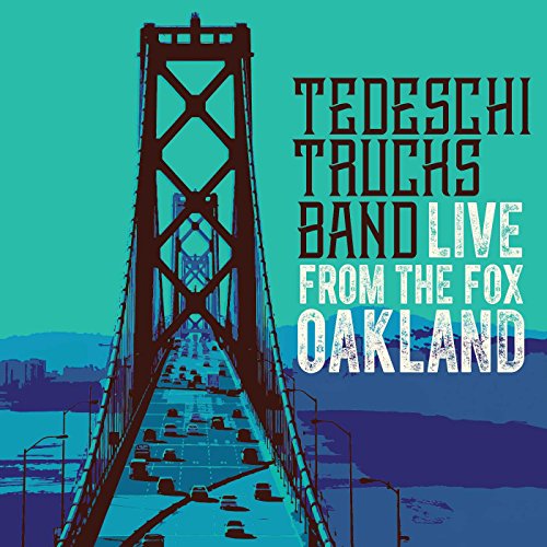 Tedeschi Trucks Band album cover featuring the Oakland Bay Bridge.
