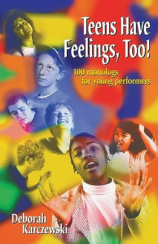 Teens Have Feelings, Too!