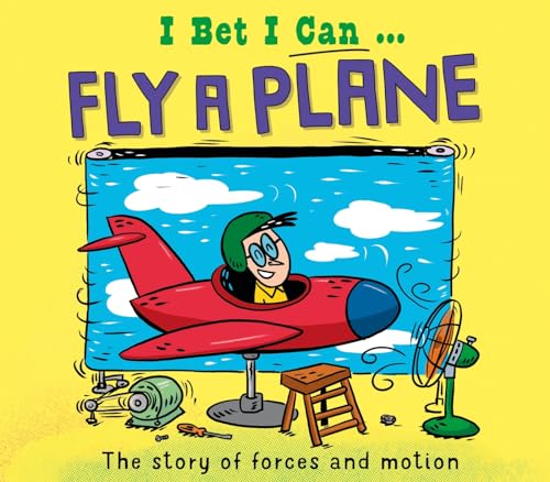 I Bet I Can: Fly a Plane