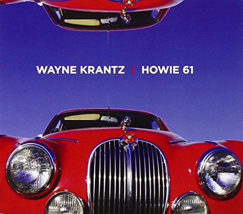 Wayne Krantz - Howie 61 [CD]