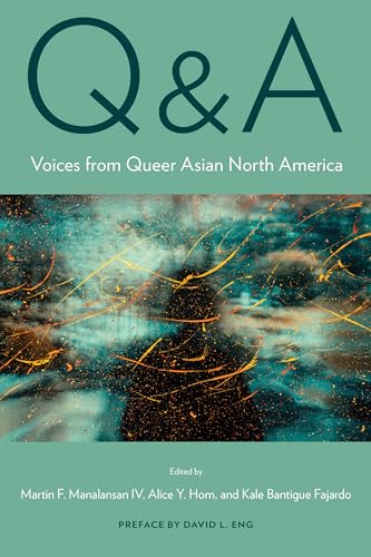 Q&amp;A: Voices from Queer Asian North America