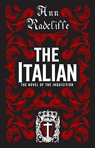 The Italian : Annotated Edition