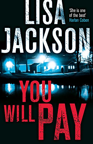 Book cover for You Will Pay by Lisa Jackson featuring a dark, moonlit house.