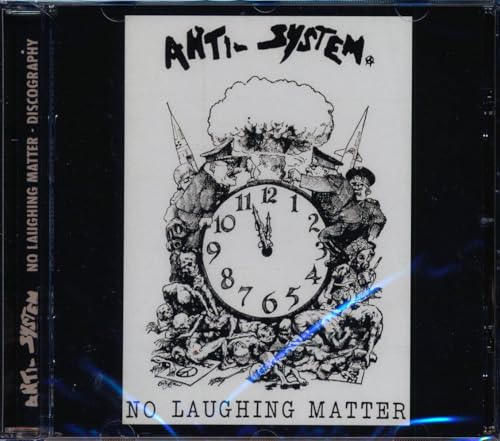Anti System - No Laughing Matter - Discography [CD]