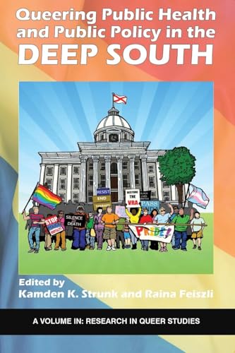 Queering Public Health and Public Policy in the Deep South