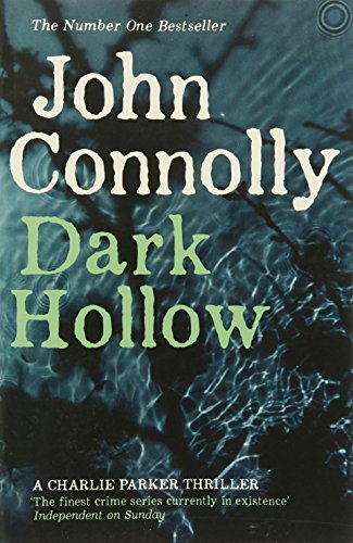Dark Hollow: A Charlie Parker Thriller: 2