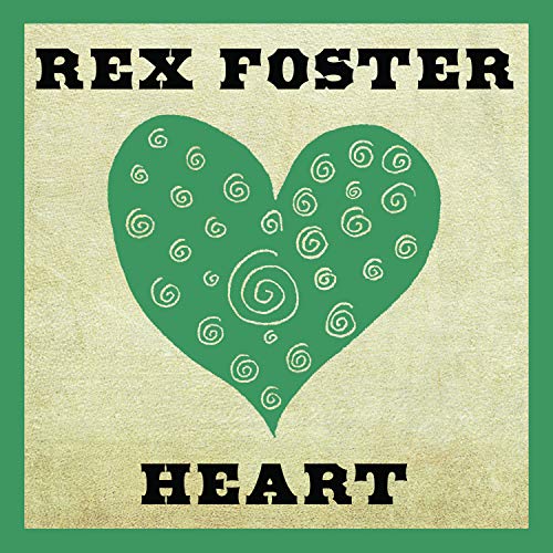 Rex Foster - Heart [CD]