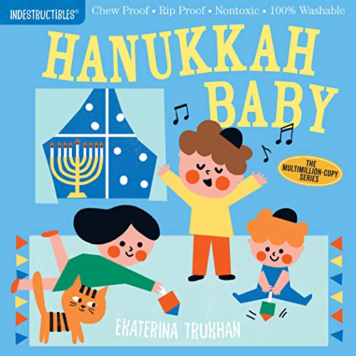 Indestructibles: Hanukkah Baby : Chew Proof · Rip Proof · Nontoxic · 100% Washable (Book for Babies, Newborn Books, Safe to Chew)