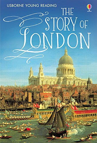 The Story of London (Young Reading Series Three): 1 (3.3 Young Reading Series Three (Purple))