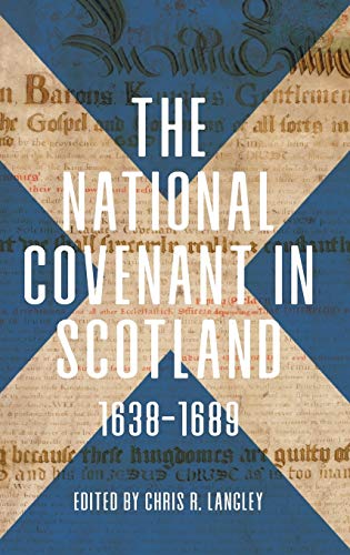 The National Covenant in Scotland