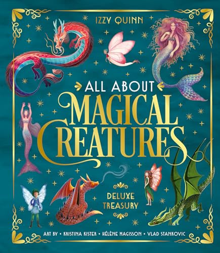All About Magical Creatures : Deluxe Treasury