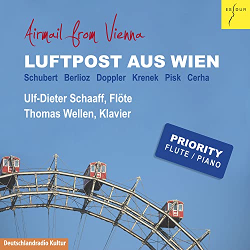 Schaaff Ulf-dieter/t Wellen - Airmail From Vienna - Schubert. Berlioz. Doppler Etc. [CD]