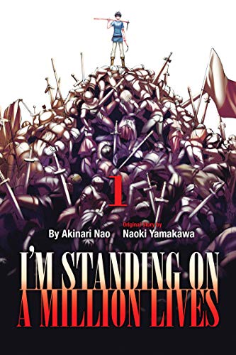 I'm Standing on a Million Lives 1