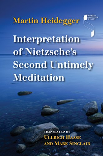 Interpretation of Nietzsches Second Untimely Meditation