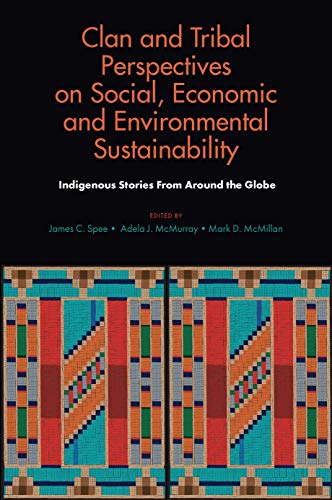Clan and Tribal Perspectives on Social