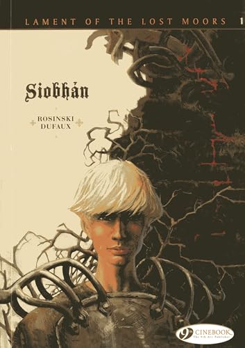 Lament of the Lost Moors: v. 1: Siobhan