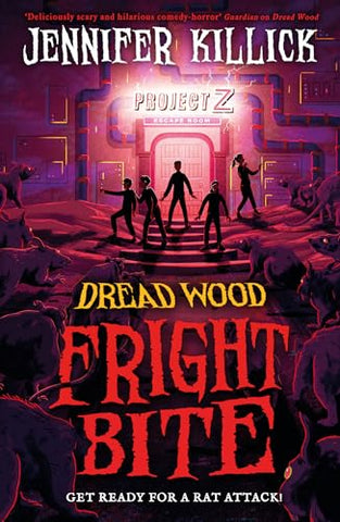 Fright Bite: New for 2024, a funny, scary, sci-fi thriller, perfect for kids aged 9-12 and fans of Stranger Things and Goosebumps!: Book 5 (Dread Wood)