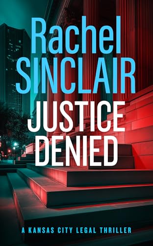 Book cover: “Justice Denied” with courthouse steps and city skyline.