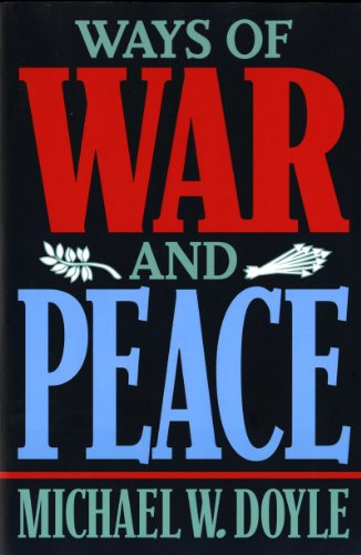 Ways of War and Peace: Realism
