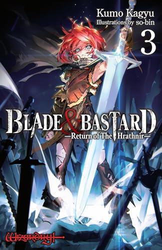 Blade & Bastard, Vol. 3 (light novel)