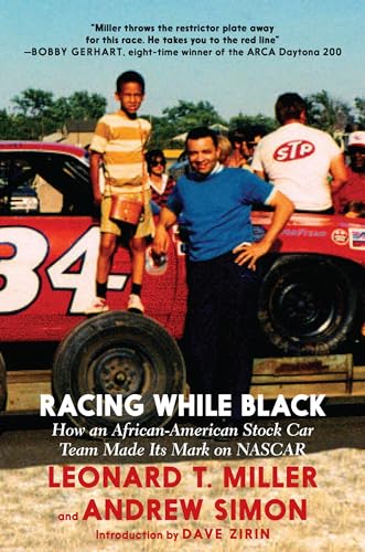 Racing While Black: How an African-American Stock Car Team Made Its Mark on NASCAR