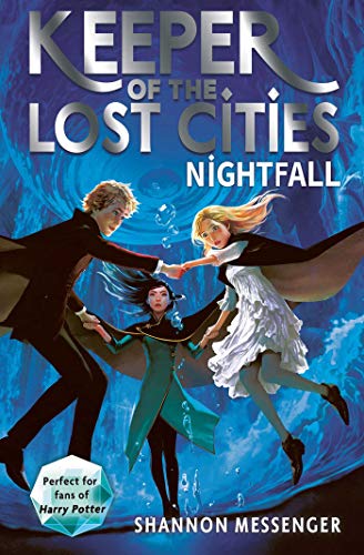 Nightfall (Volume 6) (Keeper of the Lost Cities)