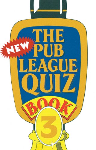 The New Pub League Quiz Book : Bk. 3