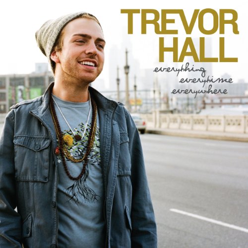 Hall Trevor - Everything Everytime Everywhere [CD]