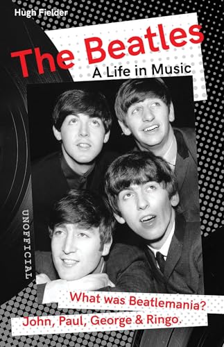 The Beatles : A Life in Music