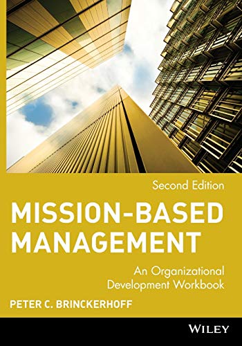 Mission-based Management: An Organizational Development Workbook