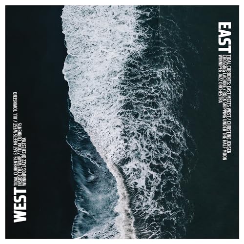Winnipeg Jazz Orchestra - Tidal Currents: East Meets West [CD]