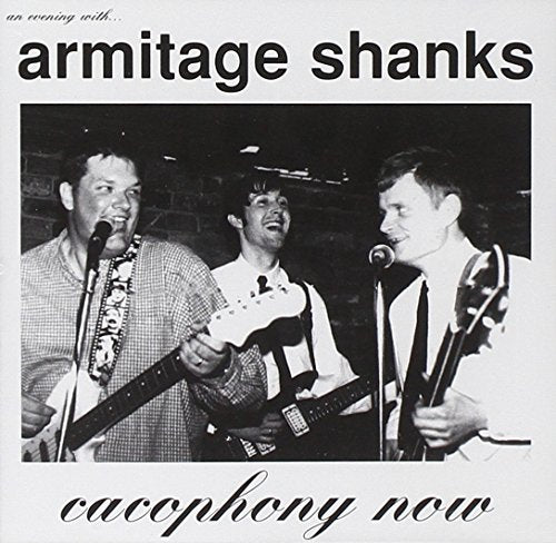 Armitage Shanks - CACOPHONY NOW [CD]