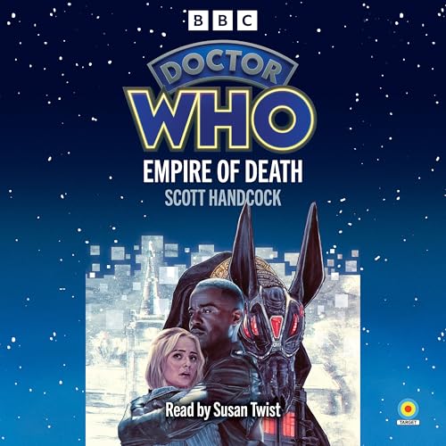 Doctor Who: Empire of Death : 15th Doctor Novelisation