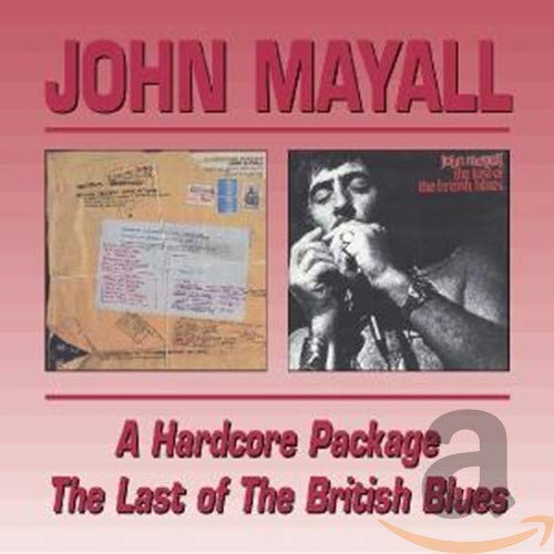 John Mayall - A Hardcore Package / The Last Of The British Blues [CD]
