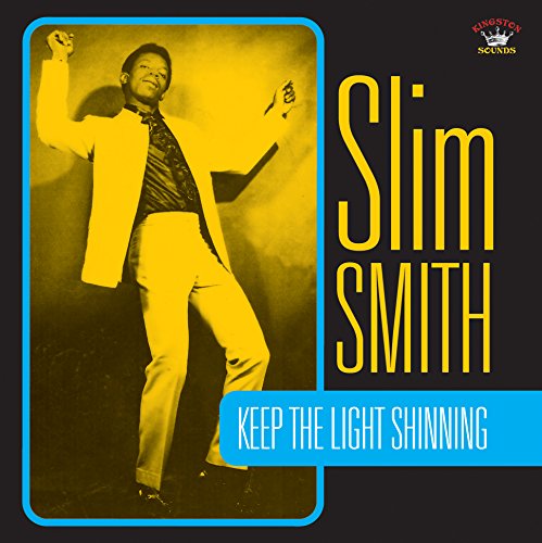 Slim Smith - Keep The Light Shining [CD]