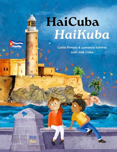 HaiCuba/HaiKuba : Haikus about Cuba in English and Spanish