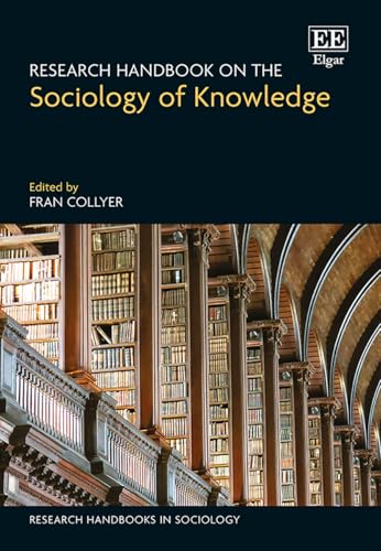 Research Handbook on the Sociology of Knowledge