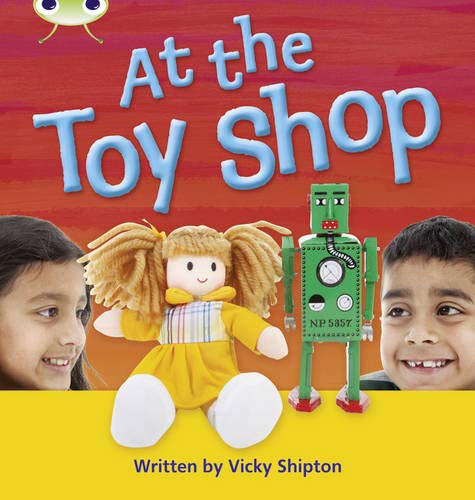 Bug Club Phonics Non Fiction Year 1 Phase 5 Set 21 At the Toyshop (Phonics Bug)
