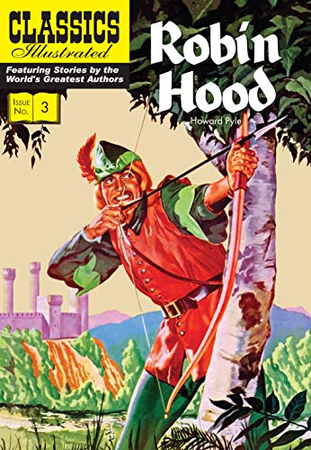 Robin Hood: 3 (Classics Illustrated)