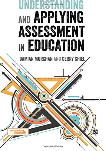 Understanding and Applying Assessment in Education
