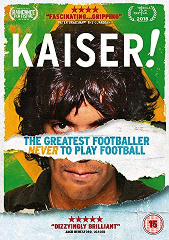 Kaiser: The Greatest Footballer Never To Play Football [DVD]