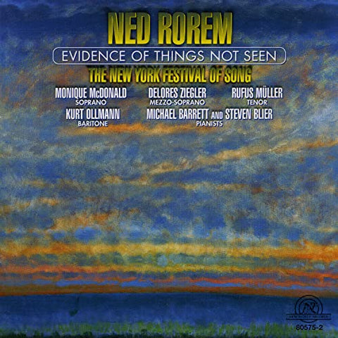 Rorem: Evidence of Things Not Seen - Rorem: Evidence of Things Not Seen [CD]