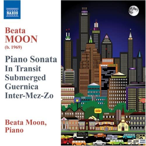 B Moon - Moon, Beata: Piano Sonata and other Works for Piano [CD]