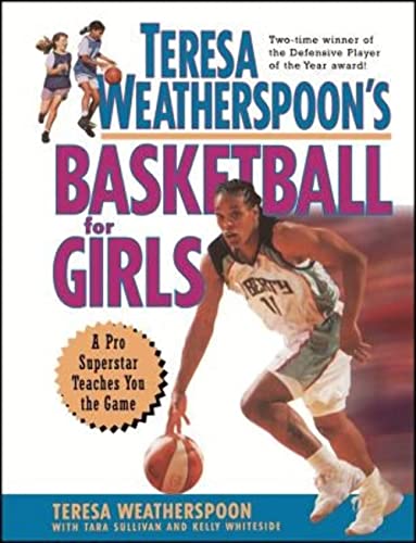 Teresa Weatherspoons Basketball for Girls
